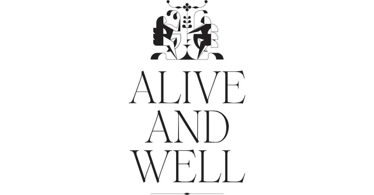 Alive and Well